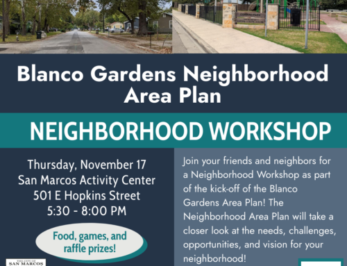 November 17, 2022: Blanco Gardens Area Plan Neighborhood Workshop